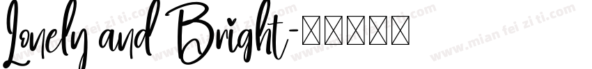 Lonely and Bright字体转换